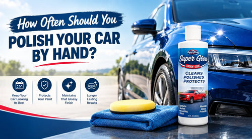 How Often Should You Polish Your Car by Hand?